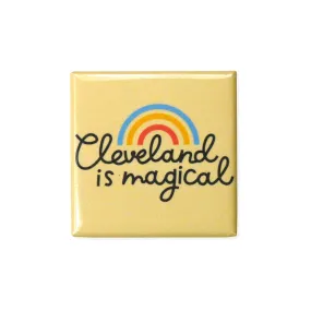 Cleveland Is Magical Fridge Magnet