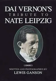 Dai Vernon's Tribute to Nate Leipzig - Book