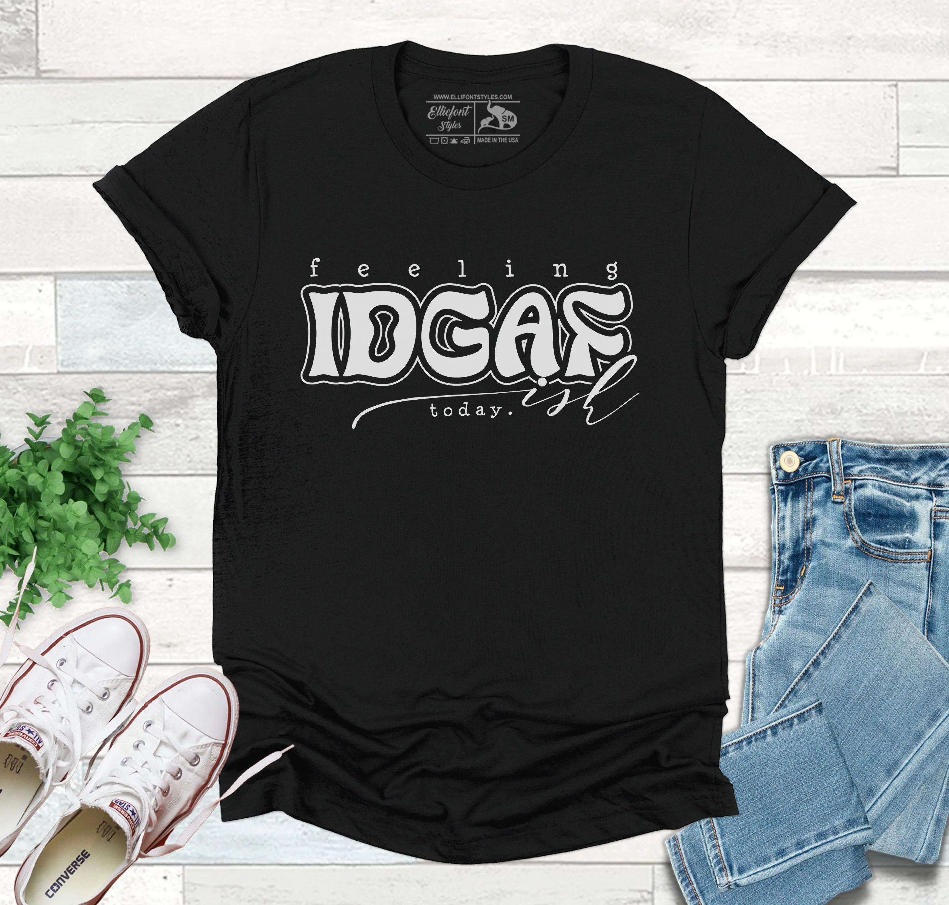 Feeling Idgaf-ish Today T-shirt