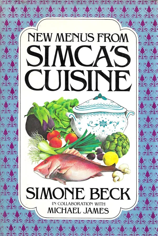 OP: New Menus From Simca's Cuisine